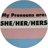 My Pronouns Vinyl Sticker Variety